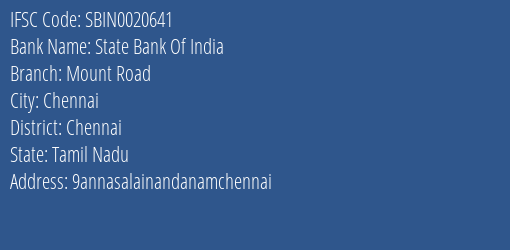 State Bank Of India Mount Road Branch Chennai IFSC Code SBIN0020641