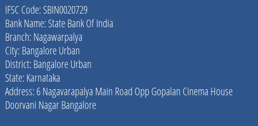 State Bank Of India Nagawarpalya Branch Bangalore Urban IFSC Code SBIN0020729