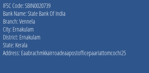 State Bank Of India Vennela Branch Ernakulam IFSC Code SBIN0020739
