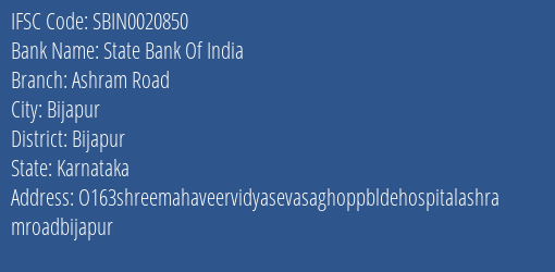 State Bank Of India Ashram Road Branch Bijapur IFSC Code SBIN0020850