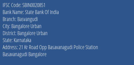 State Bank Of India Basvangudi Branch Bangalore Urban IFSC Code SBIN0020851