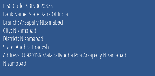 State Bank Of India Arsapally Nizamabad Branch Nizamabad IFSC Code SBIN0020873