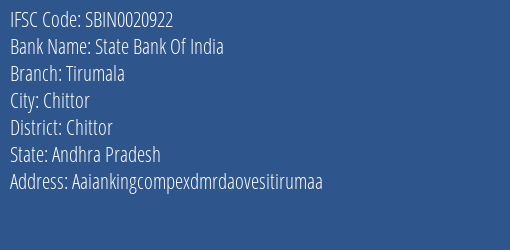 State Bank Of India Tirumala Branch Chittor IFSC Code SBIN0020922