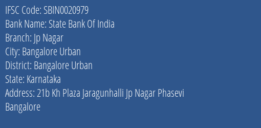 State Bank Of India Jp Nagar Branch Bangalore Urban IFSC Code SBIN0020979