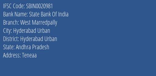 State Bank Of India West Marredpally Branch Hyderabad Urban IFSC Code SBIN0020981