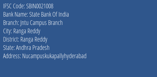 State Bank Of India Jntu Campus Branch Branch Ranga Reddy IFSC Code SBIN0021008