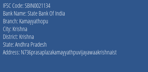 State Bank Of India Kamayyathopu Branch Krishna IFSC Code SBIN0021134