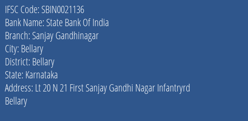 State Bank Of India Sanjay Gandhinagar Branch Bellary IFSC Code SBIN0021136