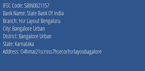 State Bank Of India Hsr Layout Bengaluru Branch Bangalore Urban IFSC Code SBIN0021157