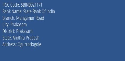State Bank Of India Mangamur Road Branch Prakasam IFSC Code SBIN0021171