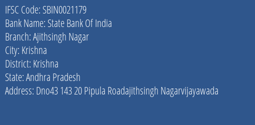 State Bank Of India Ajithsingh Nagar Branch Krishna IFSC Code SBIN0021179