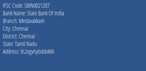State Bank Of India Medavakkam Branch Chennai IFSC Code SBIN0021207