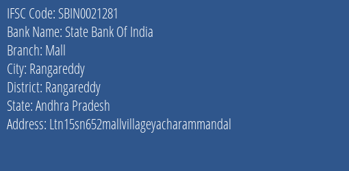 State Bank Of India Mall Branch Rangareddy IFSC Code SBIN0021281