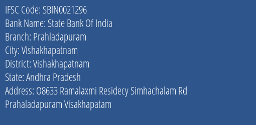 State Bank Of India Prahladapuram Branch Vishakhapatnam IFSC Code SBIN0021296