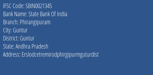 State Bank Of India Phirangipuram Branch Guntur IFSC Code SBIN0021345