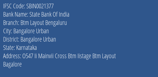 State Bank Of India Btm Layout Bengaluru Branch Bangalore Urban IFSC Code SBIN0021377