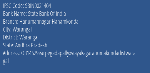State Bank Of India Hanumannagar Hanamkonda Branch Warangal IFSC Code SBIN0021404