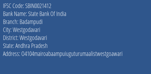 State Bank Of India Badampudi Branch Westgodavari IFSC Code SBIN0021412