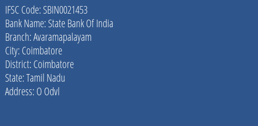 State Bank Of India Avaramapalayam Branch Coimbatore IFSC Code SBIN0021453