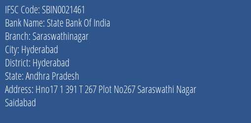 State Bank Of India Saraswathinagar Branch Hyderabad IFSC Code SBIN0021461