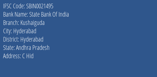 State Bank Of India Kushaiguda Branch Hyderabad IFSC Code SBIN0021495