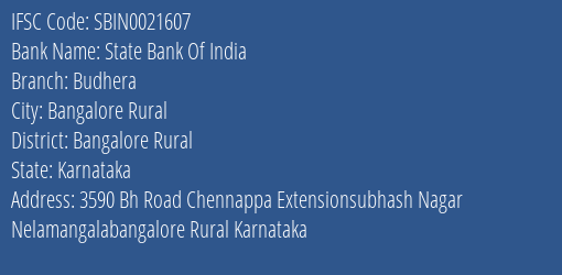 State Bank Of India Budhera Branch Bangalore Rural IFSC Code SBIN0021607