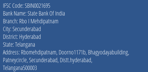 State Bank Of India Rbo I Mehdipatnam Branch Hyderabad IFSC Code SBIN0021695