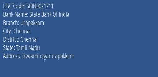 State Bank Of India Urapakkam Branch Chennai IFSC Code SBIN0021711