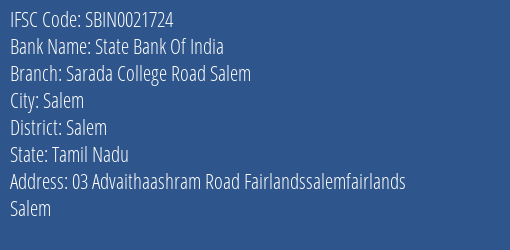 State Bank Of India Sarada College Road Salem Branch, Branch Code 021724 & IFSC Code Sbin0021724
