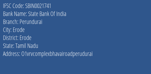 State Bank Of India Perundurai Branch Erode IFSC Code SBIN0021741