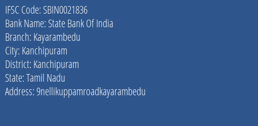 State Bank Of India Kayarambedu Branch Kanchipuram IFSC Code SBIN0021836