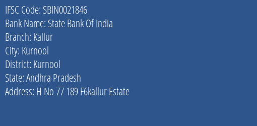 State Bank Of India Kallur Branch Kurnool IFSC Code SBIN0021846