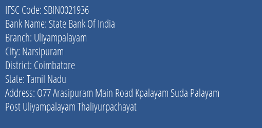State Bank Of India Uliyampalayam Branch Coimbatore IFSC Code SBIN0021936