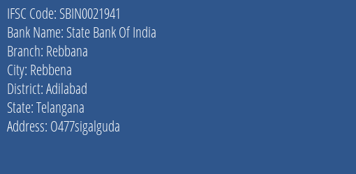 State Bank Of India Rebbana Branch, Branch Code 021941 & IFSC Code SBIN0021941