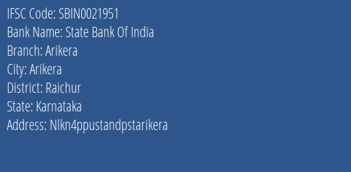 State Bank Of India Arikera Branch Raichur IFSC Code SBIN0021951