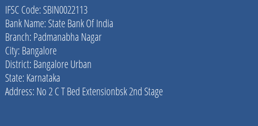 State Bank Of India Padmanabha Nagar Branch Bangalore Urban IFSC Code SBIN0022113