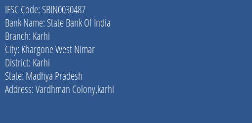 State Bank Of India Karhi Branch Karhi IFSC Code SBIN0030487
