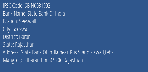 State Bank Of India Seeswali Branch Baran IFSC Code SBIN0031992