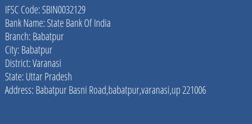 State Bank Of India Babatpur Branch Varanasi IFSC Code SBIN0032129