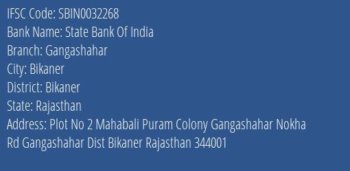 State Bank Of India Gangashahar Branch Bikaner IFSC Code SBIN0032268