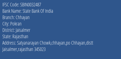 State Bank Of India Chhayan Branch Jaisalmer IFSC Code SBIN0032487