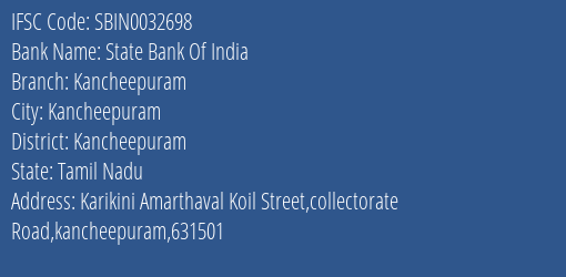 State Bank Of India Kancheepuram Branch Kancheepuram IFSC Code SBIN0032698