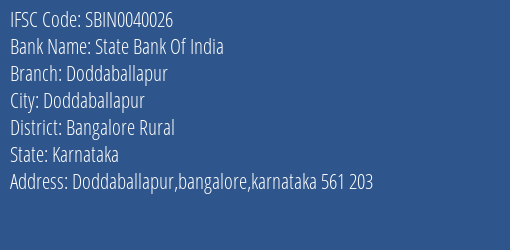 State Bank Of India Doddaballapur Branch Bangalore Rural IFSC Code SBIN0040026