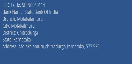 State Bank Of India Molakalamuru Branch Chitradurga IFSC Code SBIN0040114