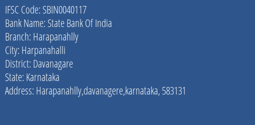State Bank Of India Harapanahlly Branch Davanagare IFSC Code SBIN0040117