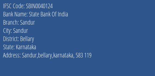 State Bank Of India Sandur Branch Bellary IFSC Code SBIN0040124