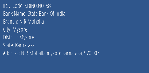 State Bank Of India N R Mohalla Branch, Branch Code 040158 & IFSC Code Sbin0040158