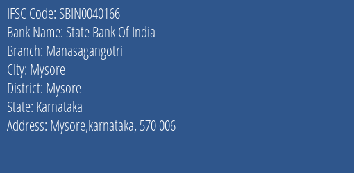 State Bank Of India Manasagangotri Branch Mysore IFSC Code SBIN0040166