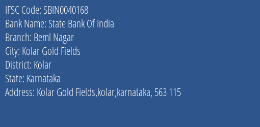 State Bank Of India Beml Nagar Branch Kolar IFSC Code SBIN0040168