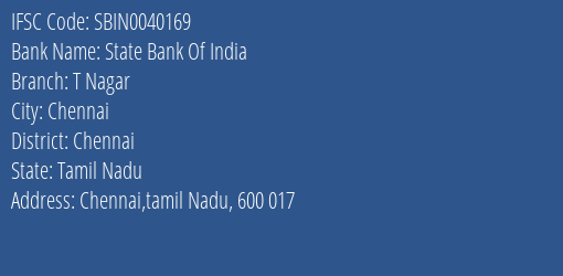 State Bank Of India T Nagar Branch Chennai IFSC Code SBIN0040169